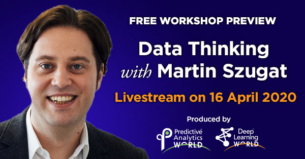 Predictive Analytics World for Industry 4.0 - KDN - Free Workshop Preview: Data Thinking with Martin Szugat